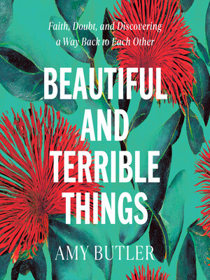 Beautiful and Terrible Things - Audiobook
